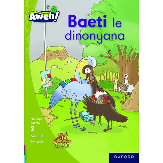Aweh! Baeti le dinonyana - ISBN 9780190739560