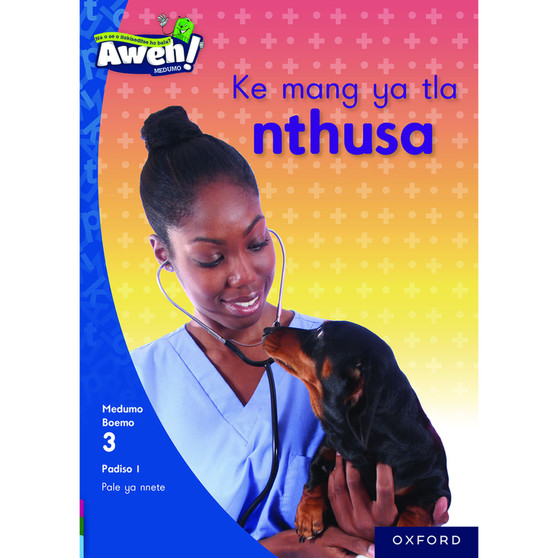 Aweh! Ke mang ya tla nthusa? - ISBN 9780190747688