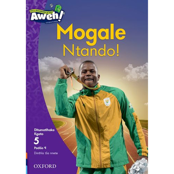 Aweh! Mphato 2 Kgato 5 Padiso 9: Mogale Ntando! - ISBN 9780190731496