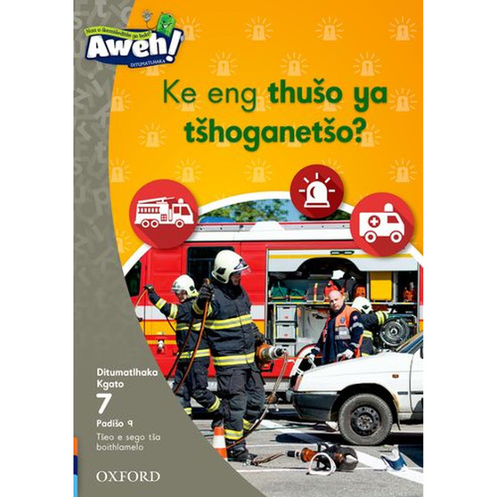 Aweh! Mphato 2 Kgato 7 Padiso 9: Ke eng thu?o ya t?hoganet?o - ISBN 9780190746797