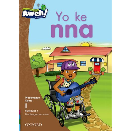 Aweh! Mophato 1 Kgato 1 Bukapuiso 1: Yo ke nna - ISBN 9780190732547