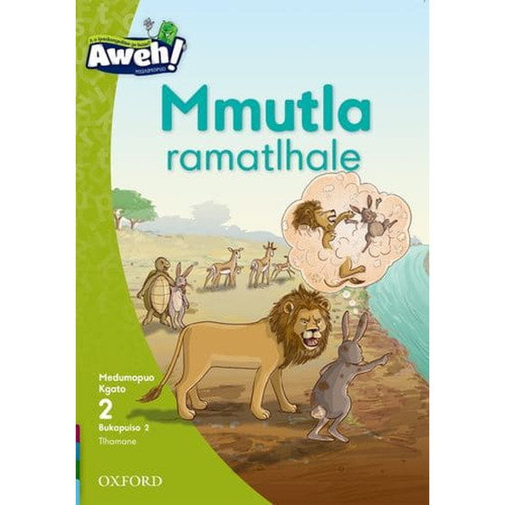 Aweh! Mophato 1 Kgato 2 Bukapuiso 2: Mmutla ramatlhale - ISBN 9780190730512