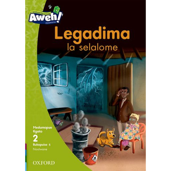 Aweh! Mophato 1 Kgato 2 Bukapuiso 4: Legadima la selalome - ISBN 9780190734909