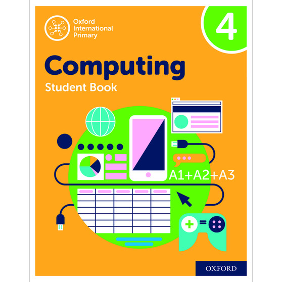 Oxford International Primary Computing Student Book 4 (2nd edition) - ISBN 9780198497820