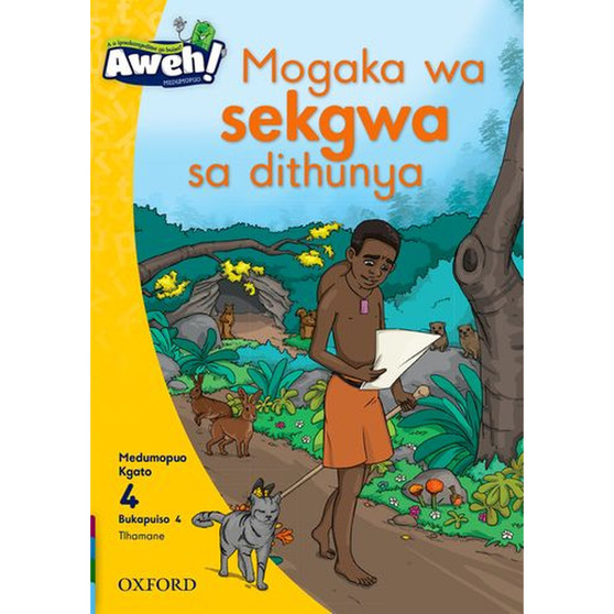 Aweh! Mphato 1 Kgato 4 Bukapuiso 4: Mogaka wa sekgwa sa dithunya - ISBN 9780190753061