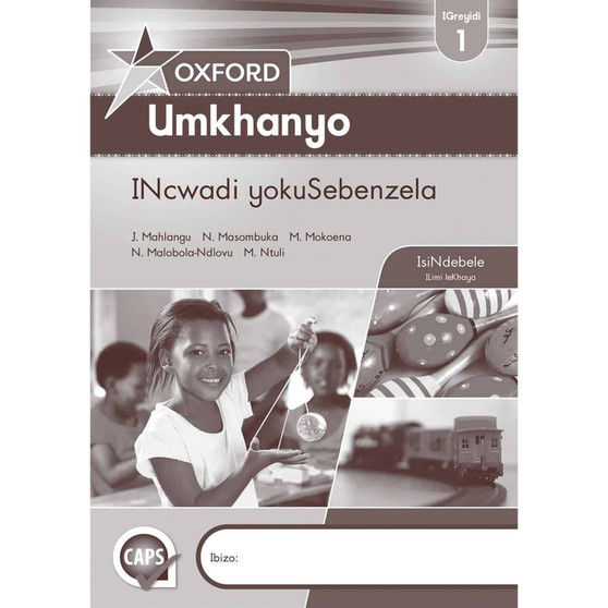 Oxford Umkhanyo IGreyidi 1 INcwadi yokuSebenzela - ISBN 9780199058587