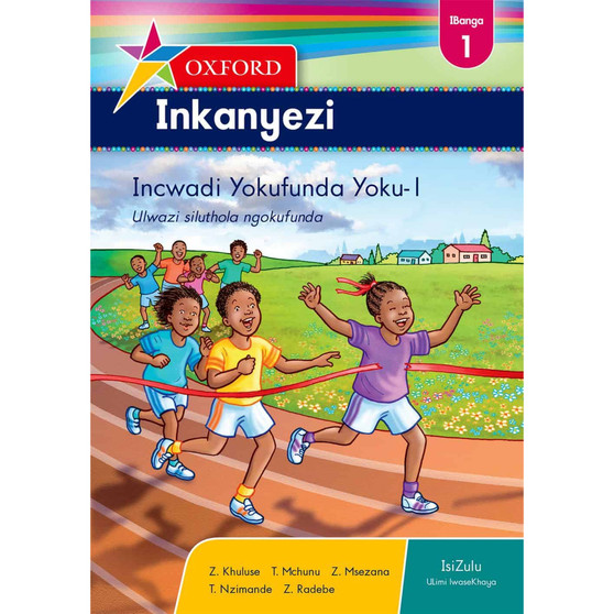 Oxford Inkanyezi IBanga 1 Incwadi Yokufunda Yoku-1 (CAPS) - ISBN 9780199047840