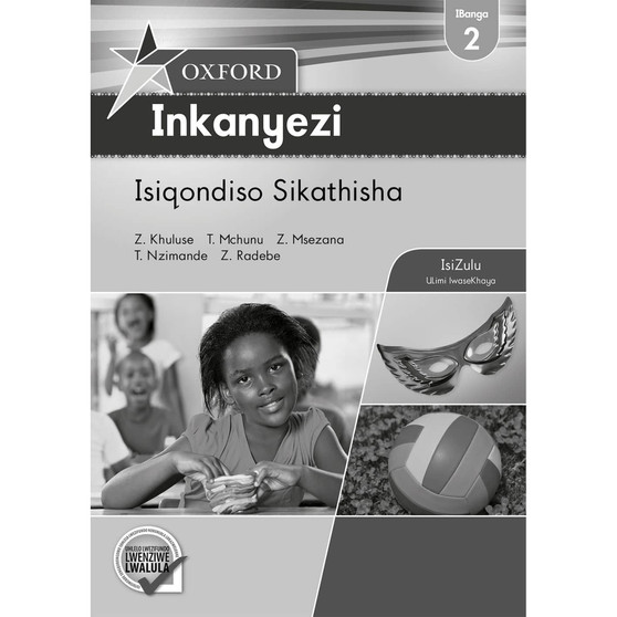 Oxford Inkanyezi IBanga 2 Isiqondiso Sikathisha (CAPS) - ISBN 9780195998757