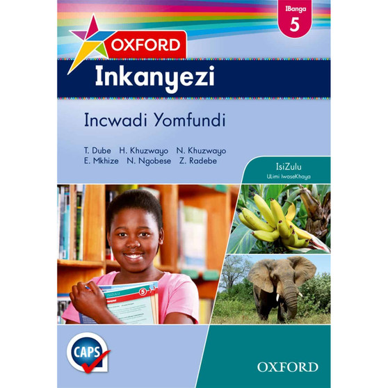 Oxford Inkanyezi Ibanga 5 Incwadi Yomfundi (CAPS) - ISBN 9780199059720