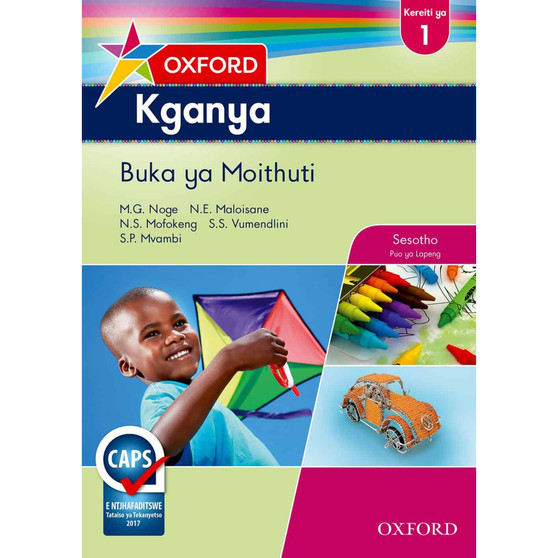 Oxford Kganya Kereiti ya 1 Buka ya Moithuti (CAPS) - ISBN 9780199056569