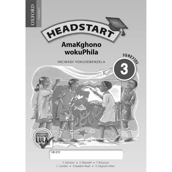 Headstart AmaKghono wokuPhila IGreyidi 3 INcwadi YokuSebenzela - ISBN 9780199052172