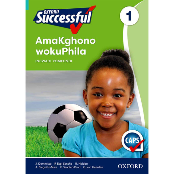 Oxford Successful AmaKghono wokuPhila IGreyidi 1 INcwadi YomFundiApproved - ISBN 9780195997927