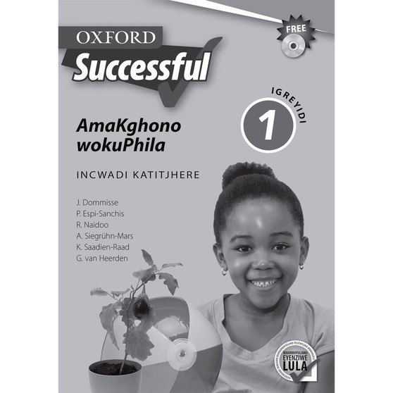 Oxford Successful AmaKghono wokuPhila IGreyidi 1 INcwadi KaTitjhereApproved - ISBN 9780199049646