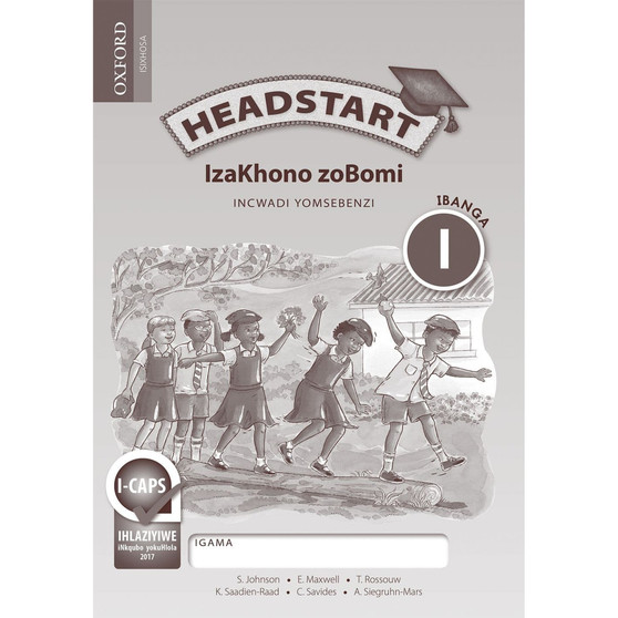 Headstart IzaKhono zoBomi IBanga 1 INcwadi yoMsebenzi - ISBN 9780199045600