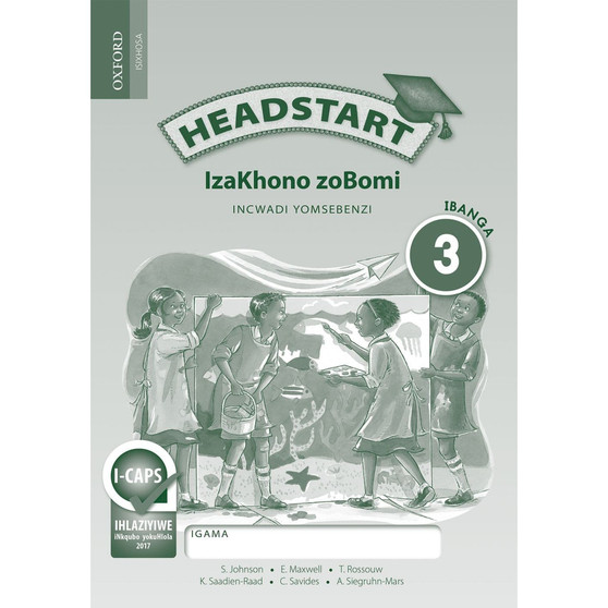 Headstart IzaKhono zoBomi IBanga 3 INcwadi yoMsebenzi - ISBN 9780199052639