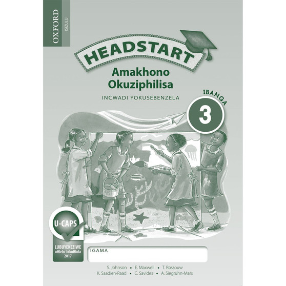 Headstart Amakhono Okuziphilisa Ibanga 3 Incwadi Yokusebenzela - ISBN 9780195997637