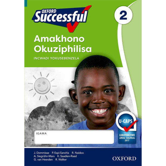 Oxford Successful Amakhono Okuziphilisa Ibanga 2 Incwadi YokusebenzelaApproved - ISBN 9780199045761