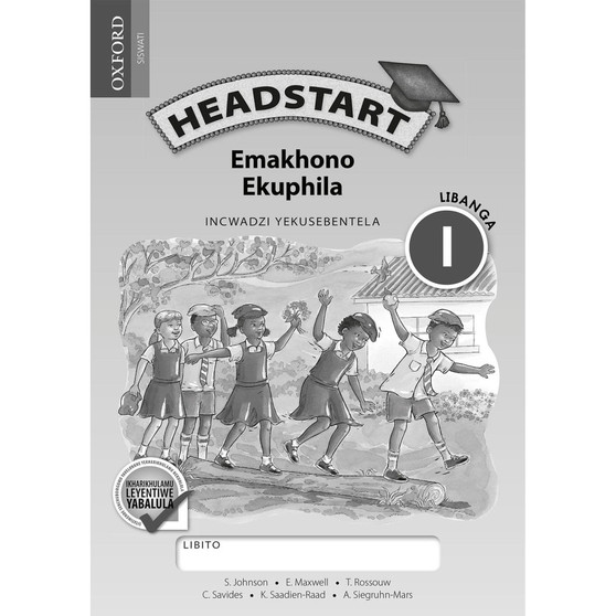 Headstart Emakhono Ekuphila Libanga 1 INcwadzi Yekusebentela - ISBN 9780199045297
