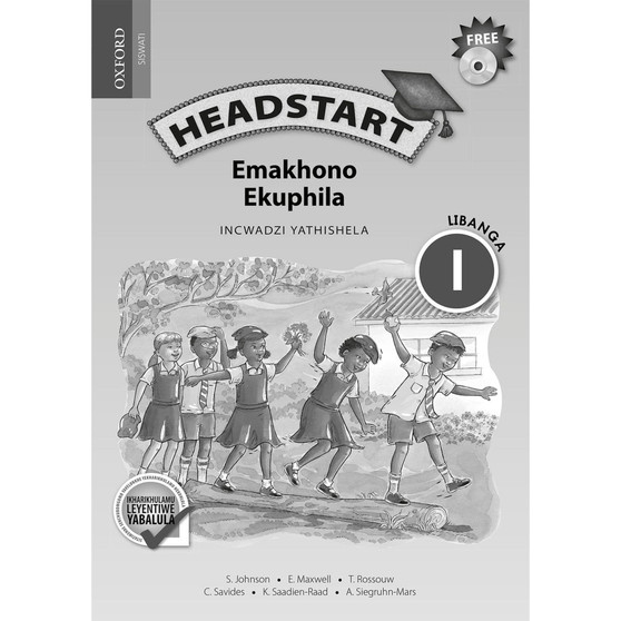Headstart Emakhono Ekuphila Libanga 1 INcwadzi yaThishela - ISBN 9780199053285