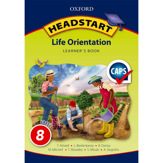 Headstart Life Orientation Grade 8 Learner's Book (CAPS) - ISBN 9780199047734