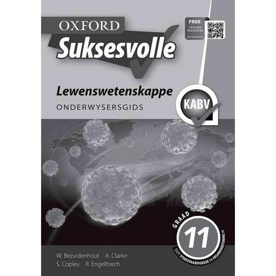 Oxford Suksesvolle Lewenswetenskappe Graad 11 Onderwysersgids (CAPS) - ISBN 9780199049837