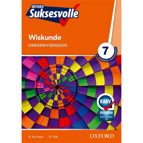 Oxford Suksesvolle Wiskunde Graad 7 Onderwysersgids - ISBN 9780195996715