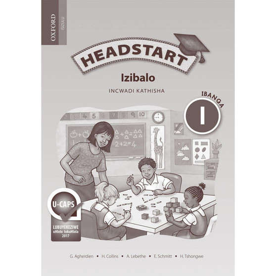 Headstart Izibalo IBanga 1 Incwadi kaThisha - ISBN 9780199043927