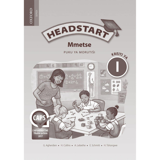 Headstart Mmetse Kreiti ya 1 Puku ya Morutisi - ISBN 9780199045655