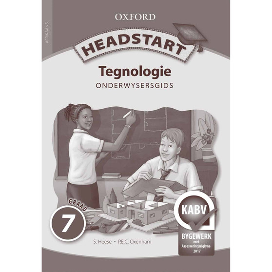 Headstart Tegnologie Graad 7 Onderwysersgids (CAPS) - ISBN 9780199047642