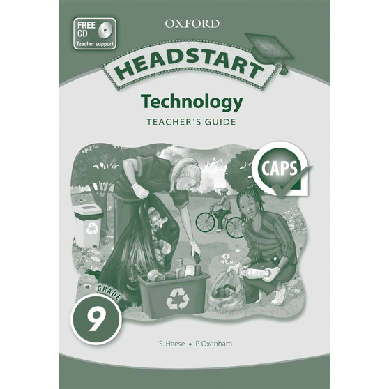 Headstart Technology Grade 9 Teacher's Guide (CAPS) - ISBN 9780199059317