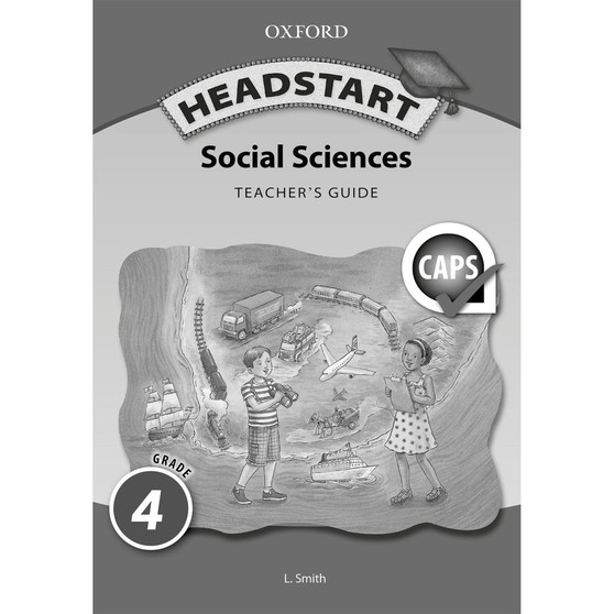 Headstart Social Sciences Grade 4 Teacher's Guide (CAPS) - ISBN 9780199047628