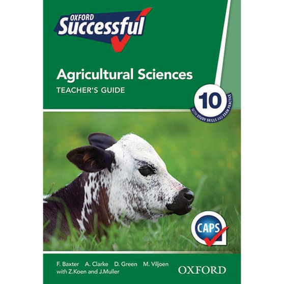 Oxford Successful Agricultural Sciences Grade 10 Teacher's Guide (CAPS) - ISBN 9780199056941