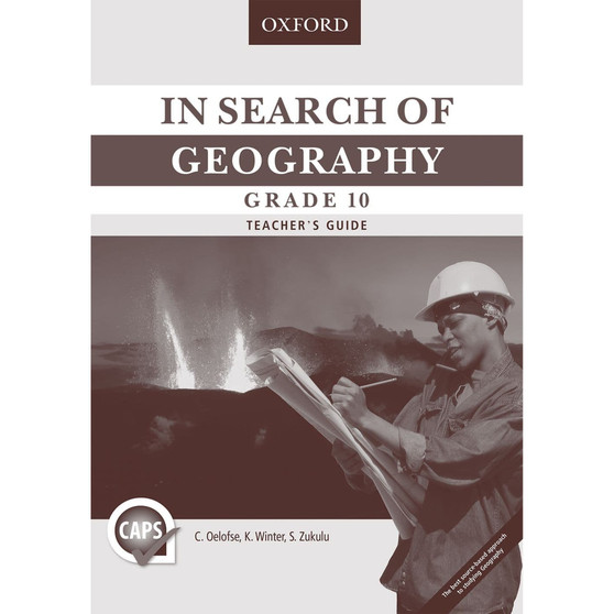 In Search of Geography Grade 10 Teacher's Guide (CAPS) - ISBN 9780199059041