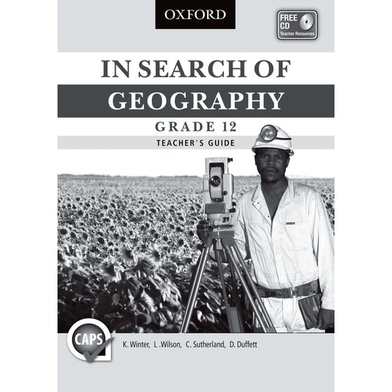 In Search of Geography Grade 12 Teacher's Guide (CAPS) - ISBN 9780199043651