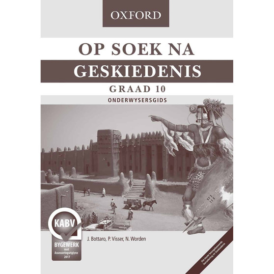Op Soek na Geskiedenis Graad 10 Onderwysersgids (CAPS) - ISBN 9780199054114