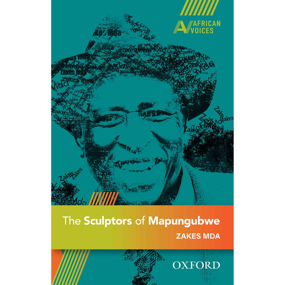 The Sculptors of Mapungubwe (African Voices: novel) - ISBN 9780190756093