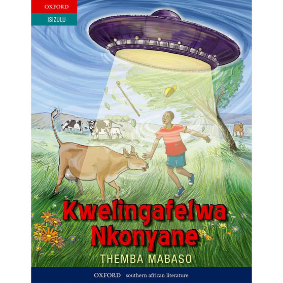Kwelingafelwa Nkonyane (Grade 7 IsiZulu novel) Paperback - ISBN 9780199047031