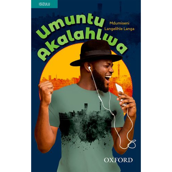 Umuntu Akalahlwa (novel) Paperback - ISBN 9780190758707