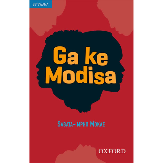 Ga ke Modisa (novel) - ISBN 9780190752033