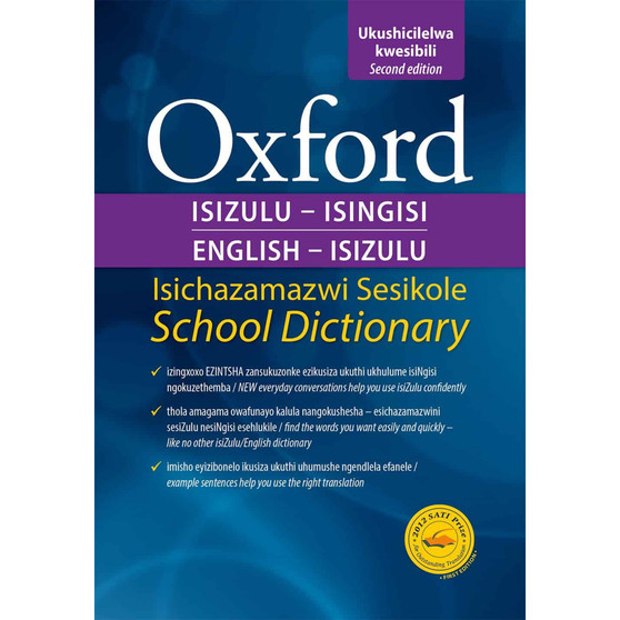 Oxford Bilingual School Dictionary: IsiZulu and English 2e Grade 4-9 HB - ISBN 9780199074419