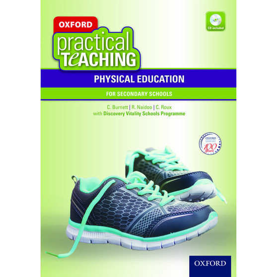Oxford Practical Teaching: Physical Education in Secondary Schools (Paperback including free CD) - ISBN 9780190404086