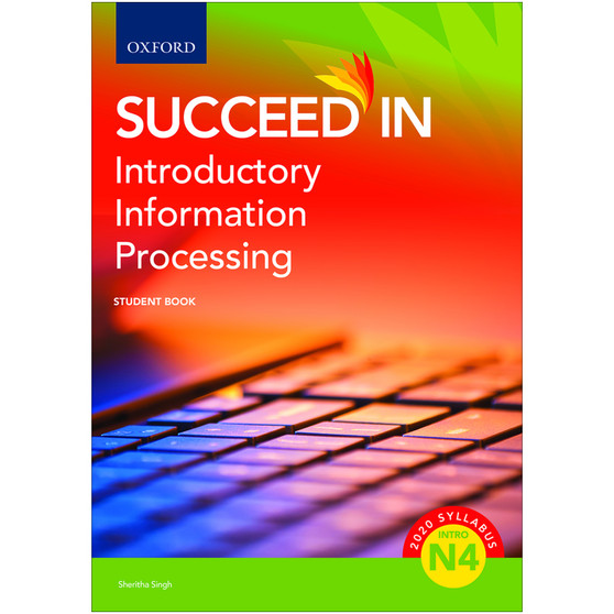 Oxford Succeed in Introductory Information Processing N4 Student Book - ISBN 9780190730758
