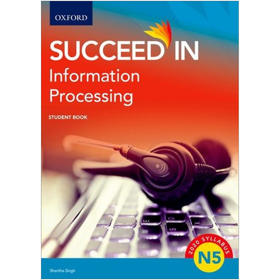 DIGITAL - Oxford Succeed in Information Processing N5 Student Book ePub - ISBN 9780190739485