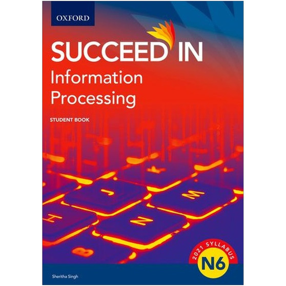 DIGITAL - Oxford Succeed in Information Processing N6 Student Book ePub - ISBN 9780190736828