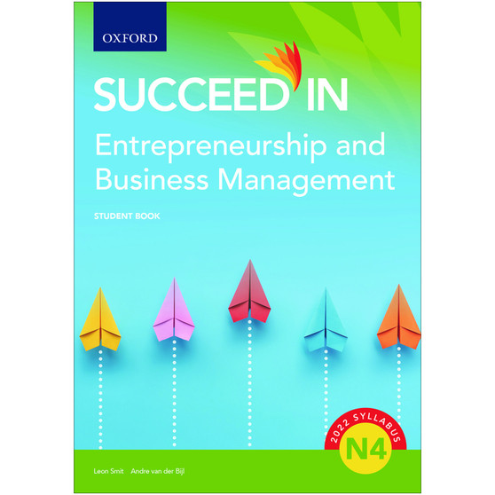 Oxford Succeed in Entrepreneurship and Business Management N4 Student Book - ISBN 9780190740771