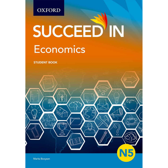 Succeed in Economics N5 Student Book - ISBN 9780190723019
