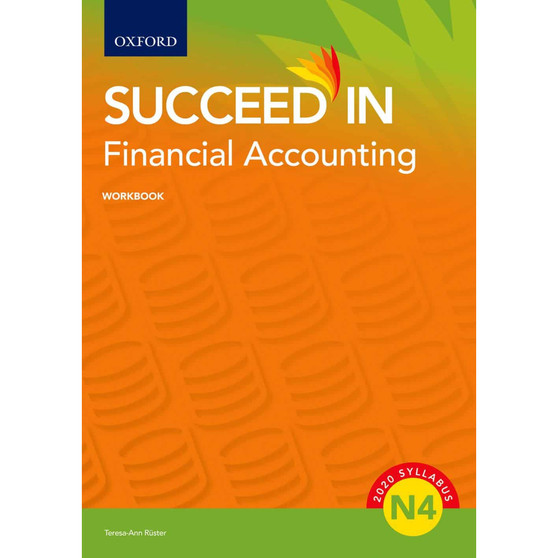 Succeed in Financial Accounting N4 Workbook Financial - ISBN 9780190744809