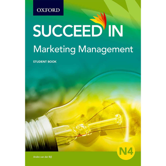 Succeed in Marketing Management N4 Student Book Marketing - ISBN 9780190418168