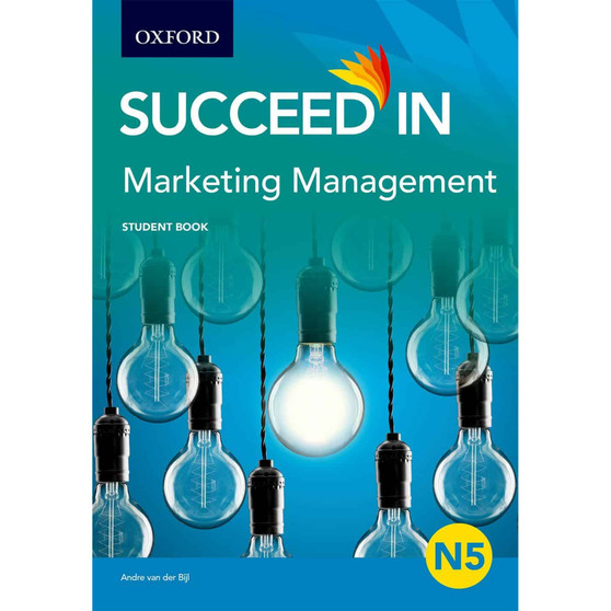Succeed in Marketing Management N5 Student Book Marketing - ISBN 9780195988963