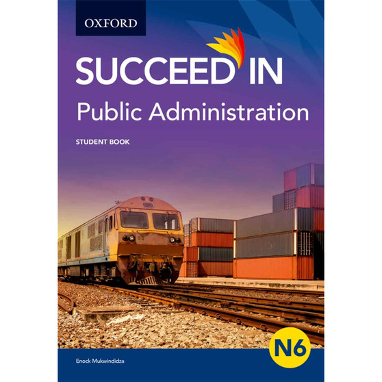 Succeed in Public Administration N6 Student Book Public - ISBN 9780190720490